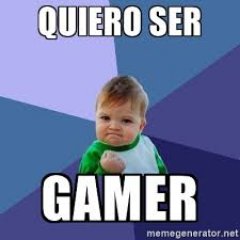 Deseo Ser Gamer Tener Una PC Gamer