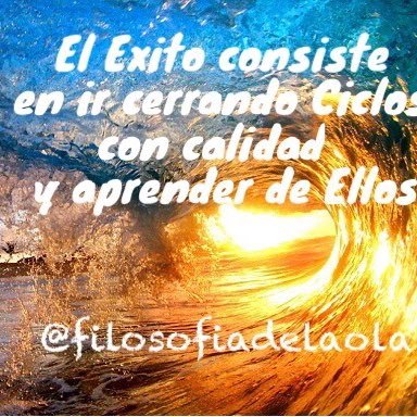 El Éxito en la Vida consiste en ir cerrando Ciclos, aprendiendo de ellos-Comparto información para un Mundo Mejor. #Tendencias #Liderazgo #Entretenimiento
