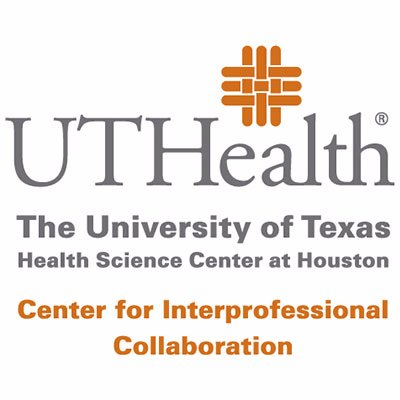 Center for Interprofessional Collaboration at The University of Texas Health Science Center at Houston. Breaking boundaries through collaboration and teamwork.