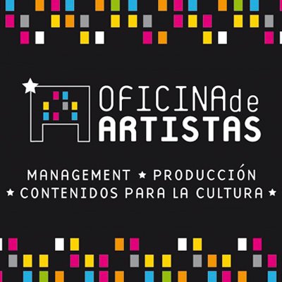 Management de Artistas. Producción de Espectáculos. Desarrollo de Contenidos para Proyectos Culturales // oficinadeartistas@gmail.com