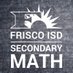Frisco ISD Secondary Math (@fisdsecmath) Twitter profile photo Frisco ISD Secondary Math (@fisdsecmath) Twitter profile photo