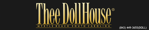 Thee Dollhouse Myrtle Beach Thee Dollhouse Myrtle Beach