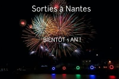 Toutes les infos sur les Sorties à Nantes !