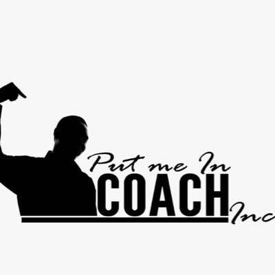 Put Me In Coach Inc. 👍🏾