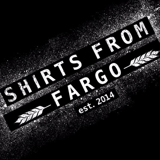 Shirts From Fargo. Founded in 2014, we quickly discovered our calling; providing our quality community with quality shirts that will be worn again and again.