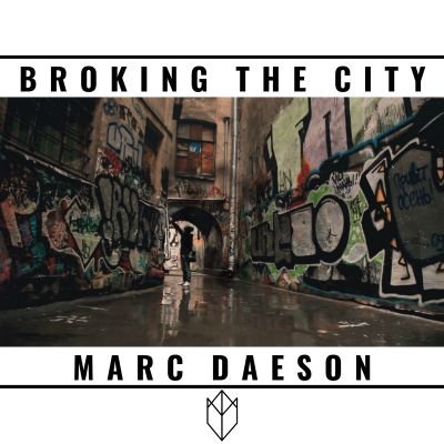 Dj & Producer


~Music as a lifestyle~


Marc Daeson - Broking The City (Official Audio) [OUT NOW]

#electronic #music