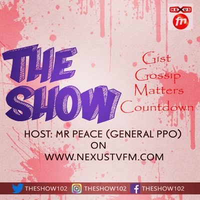 theshow ,Tv/Radio show.
host, mr peace aka general ppo
given best of entertainment and info about daily life, promoting 
young stars connect 08061337914