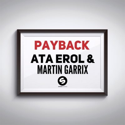 Twitter Feed for Payback! Radio Show hosted by @AtaErol including @MartinGarrix