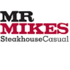 We are MR MIKES SteakhouseCasual! Come as you are, meet you at the bar...