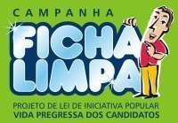 Lei Ficha Limpa: político sujo no poder, nunca mais! Este perfil não é da Avaaz e nem do MCCE. É uma manifestação de apoio.