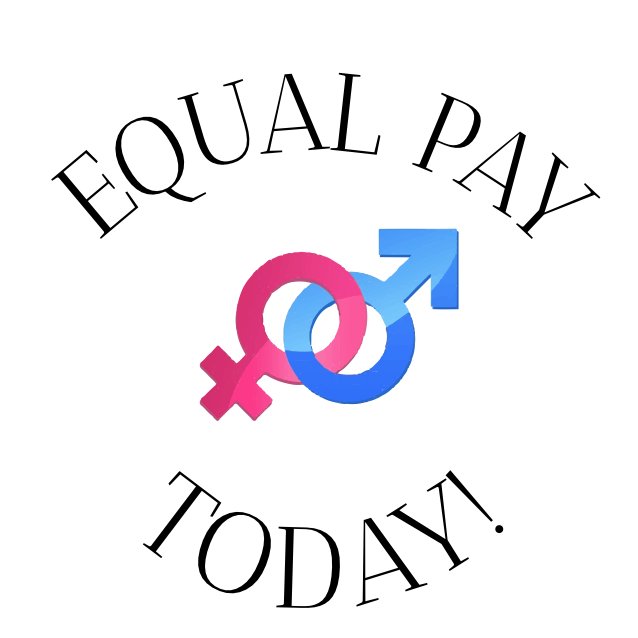 We fight for women who routinely earn less than men, even those employed in the same professions.