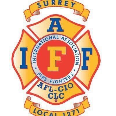 Surrey Fire Fighters Association Local 1271. 400 IAFF Men & Women Standing Strong! Est. 1957