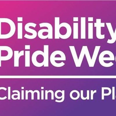 Disability Pride Week is about disabled people claiming our place