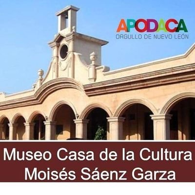 Museo Casa de la Cultura Moisés Sáenz Garza