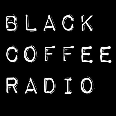 The official Twitter account for Black Coffee Radio w/ @CraigHlavaty and @YoJustinKing