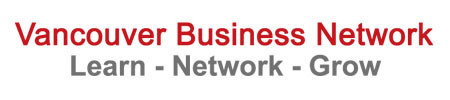 Vancouver Business Network is the network of all entrepreneurs in Vancouver, BC.