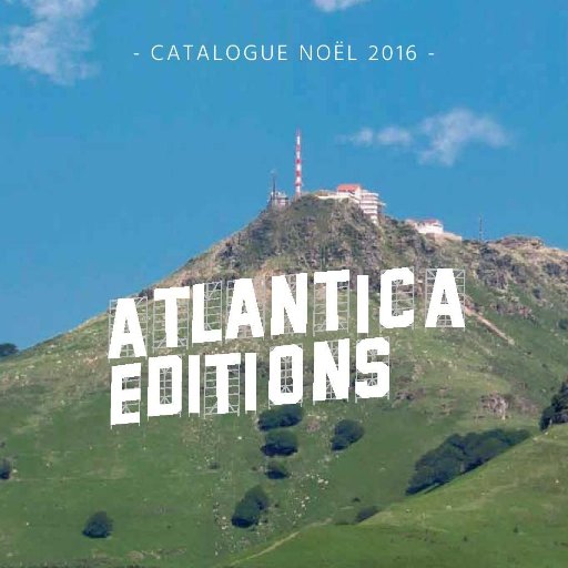 Les Editions Atlantica s’intéressent à tout à condition que notre vaste région n’y soit pas étrangère, et à condition surtout de ne jamais céder au passéisme.