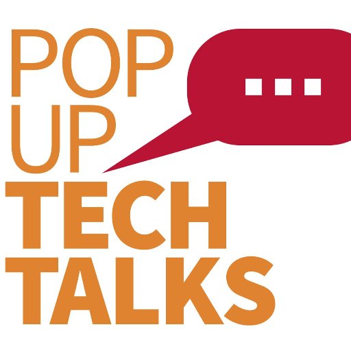 Pop Up Tech Talks