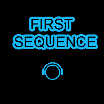 First Sequence