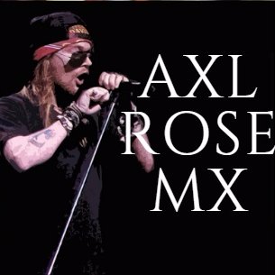Axl Rose fan page support in Mexico. Follow me if you love Axl and GNR ♥. Welcome to the Mexican Jungle. Please follow us.