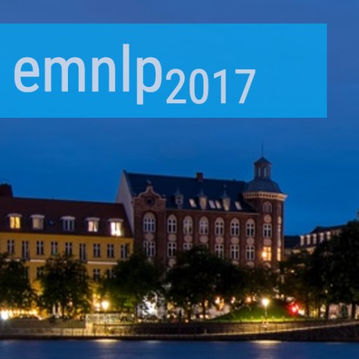 Conference on Empirical Methods in Natural Language Processing — September 7–11, 2017 — Copenhagen, Denmark. #NLProc