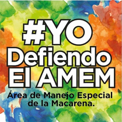 Organizaciones ambientales del Meta en defensa del Área de Manejo Especial de la Macarena (AMEM).