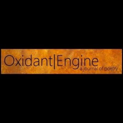 A poetry journal. Home of the annual Oxidant | Engine BoxSet Series.