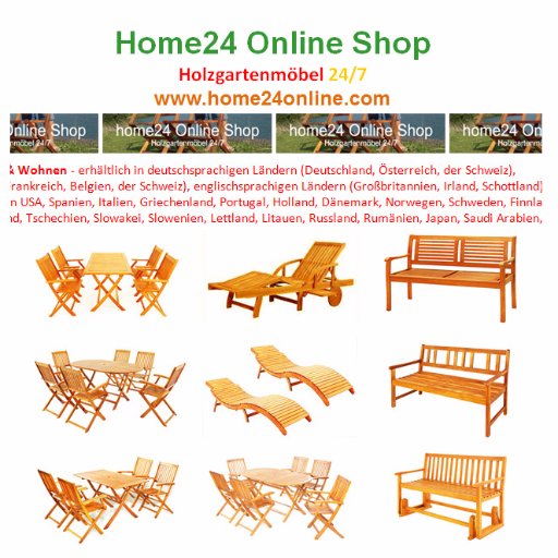 Home24 Online Shop
Holzgartenmöbel 24/7