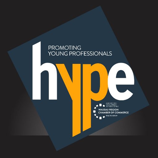 hype is a workforce development initiative created by the Wausau Region Chamber & is designed to attract, retain & meet the unique needs of young professionals.