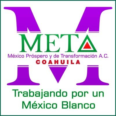 México Próspero y de Transformación A.C. 📮metacoah@gmail.com