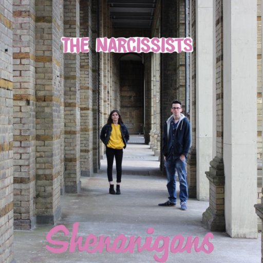 The Narcissists- Shenanigans available for pre-order on ITunes !