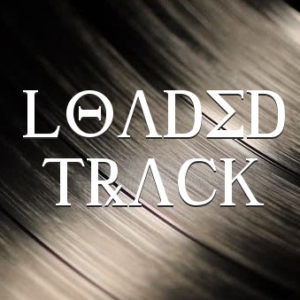 LoadedTrack's profile picture. #Underconstruction #LoadedTrack