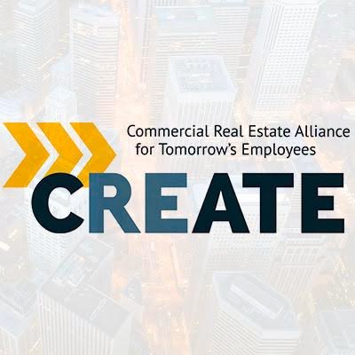 CREATE educates a diverse workforce and connects career-ready candidates to employers in the Commercial Real Estate (CRE) industry.