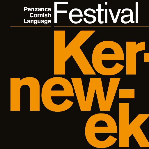 Festival Kernewek: Penzance Cornish Language Festival. Sat 25 Feb - Sun 5 Mar 2017. Celebrating Cornish language, culture & heritage with events & entertainment