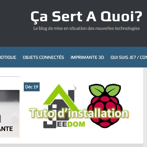 Le blog test, tuto et de mise en situation des nouvelles technologies #iot #objetconnecté #domotique #imprimante3D #smarthome #diy