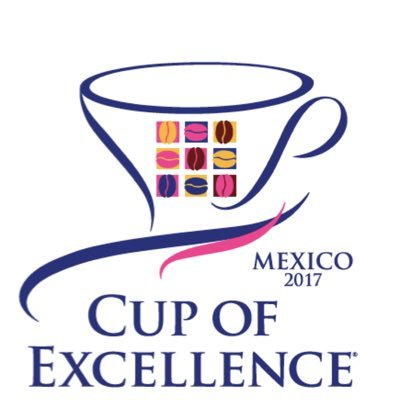 Taza de Excelencia México | Cup of Excellence Mexico 2017; en la busqueda del mejor café mexicano!