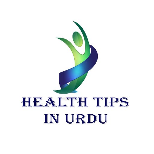 Welcome to our twitter Friends 
Health Tips In Urdu