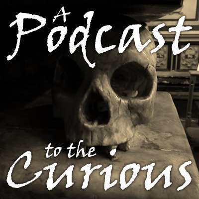 Will & Mike of 'A Podcast to the Curious', the podcast dedicated to the weird fiction and ghost stories of M.R. James!