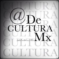 @deCultura_Mx(@deCultura_mx) 's Twitter Profile Photo