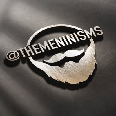 Official Twitter of TheMeninisms: IG @themeninisms