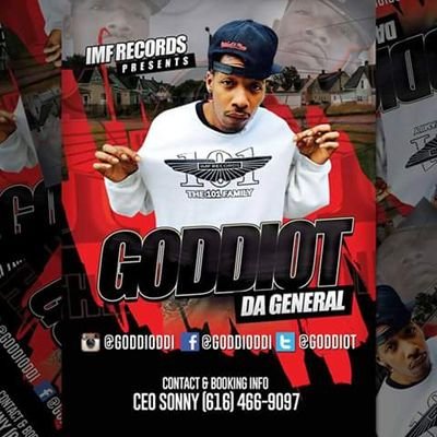 I.M.F RECORDS 💿RECORDING ARIST FOR BOOKING INQUIRES.$$$ GODDIOT365247@gmail.com
IG:@goddioddi SC:@goddioddi FB:goddioddi Reverbnation@goddiot