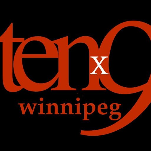 A storytelling event: 9 people have 10 minutes to tell a real story about their lives. Each night has a theme. Want to take part? tenx9winnipeg@gmail.com
