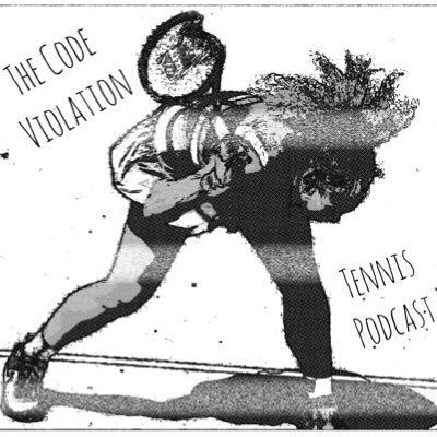 The Code Violation Tennis Podcast is a weekly show discussing all happenings on the ATP and WTA tours hosted by @thomas_cluck917.