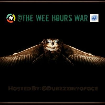 Join the only Owl Hashtag Host @Dubzzzinyaface Every Tuesday! 1pm EST/ 9am PST