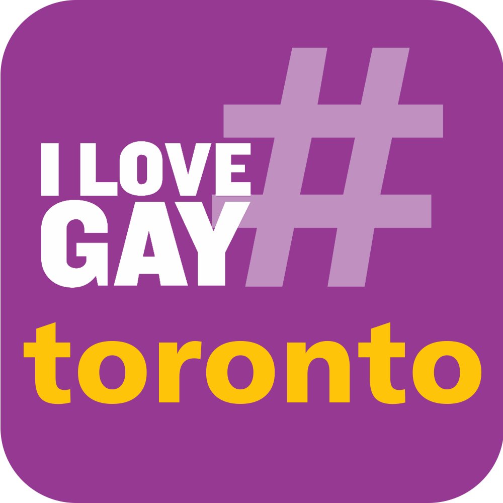 #ILoveGay Toronto