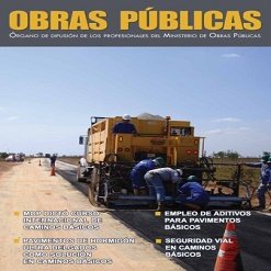 Órgano de difusión oficial de profesionales del Ministerio de Obras Públicas.