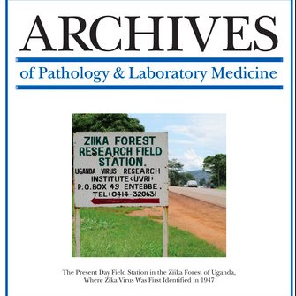 The Archives of Pathology & Laboratory Medicine. An official publication of @Pathologists. Celebrating 90+ years. Editor-in-Chief: Alain C. Borczuk, MD