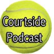 A podcast, blog and Twitter account providing content for both the diehard and casual tennis fans. Contact: courtside10s@gmail.com