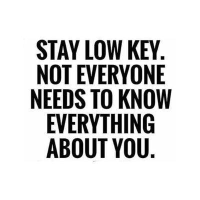 Keep your personal life personal.