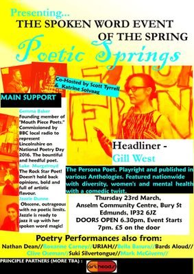 POETIC SPRINGS THURS 23RD MARCH #BuryStEdmunds GILL WEST HEADLINES! £5/door, 7pm Start! SUPER POETRY EVENT! Co-Hosted by Scott Tyrrell and Katie Solvaag